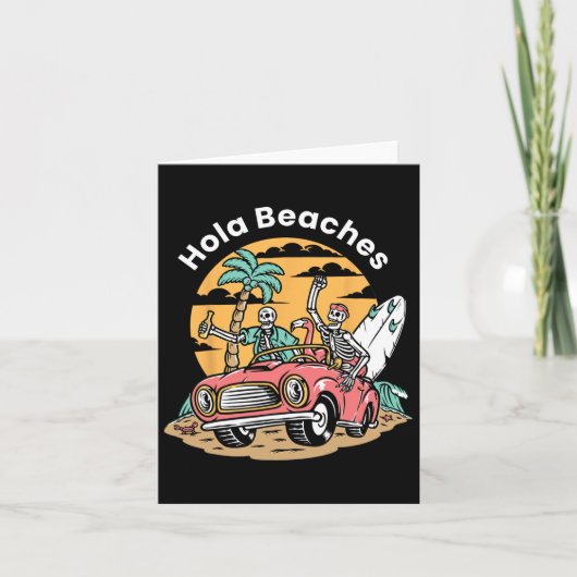 Carte Hola Beaches Funny Summer Vacances Skeleton Coffin (Devant)