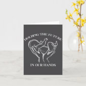 Carte Holding The Future In Our Hands Labor And Delivery (Fleur jaune)