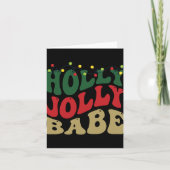 Carte Holly Jolly Babe Retro Groovy Christmas Black T Sh (Devant)