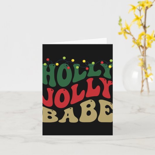 Carte Holly Jolly Babe Retro Groovy Christmas Black T Sh (Fleur jaune)