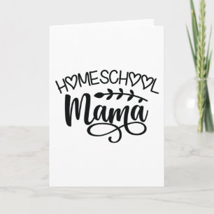 Carte Homeschool Mama