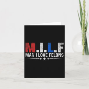 Carte Homme I Love Felons Drôle Trump Le Don Daddy Prési