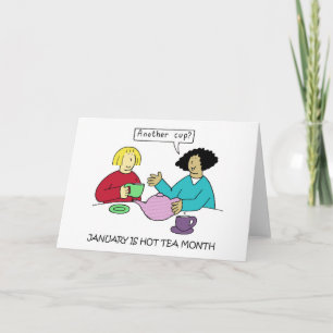 Carte Hot Tea Month January