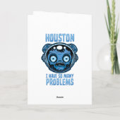 Carte Houston j'ai tellement de problèmes astronaute (Dos)