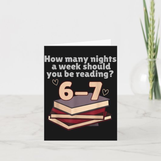 Carte How Many Nights A Week Should You Be Reading 6 7 M (Devant)