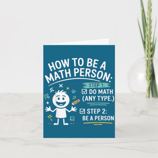 Carte How To Be A Math Person Funny Teacher Student Pun  (Devant)