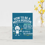 Carte How To Be A Math Person Funny Teacher Student Pun  (Fleur jaune)