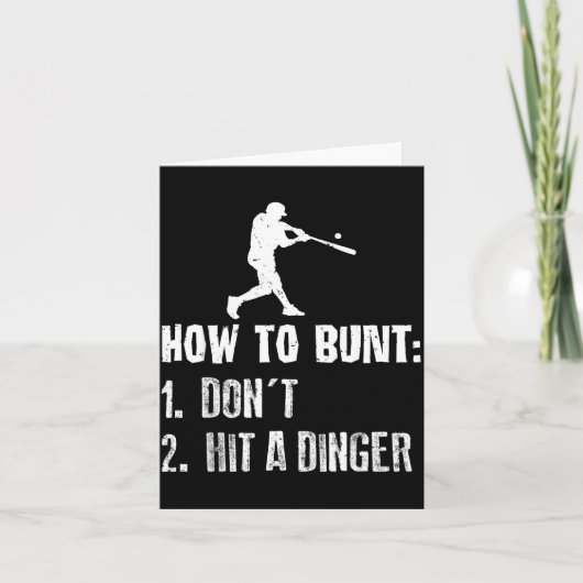 Carte How To Bunt Don't Hit A Dinger Funny Baseball  (Devant)