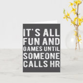 Carte Hr Funny It's All Fun And Games Hr Quotes Human Re (Fleur jaune)