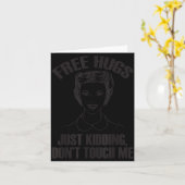 Carte Hug, Just Kidding Funny Saying, Do Not Touch Me (Fleur jaune)