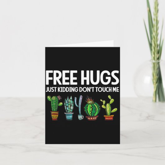 Carte Hugs Just Kidding Don't Touch Me Funny Cactus Joke (Devant)