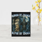 Carte Human By Chance Alpha By Choice Funny Alpha Wolves (Fleur jaune)