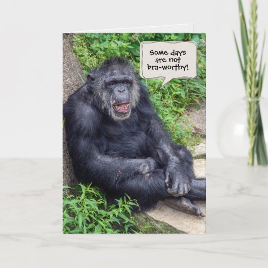 Carte humour chimpanzé pour encourager les amis (Devant)
