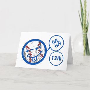 Carte humour DE BASEBALL "13ème" ET UN PEU D'HUMOUR D'AN