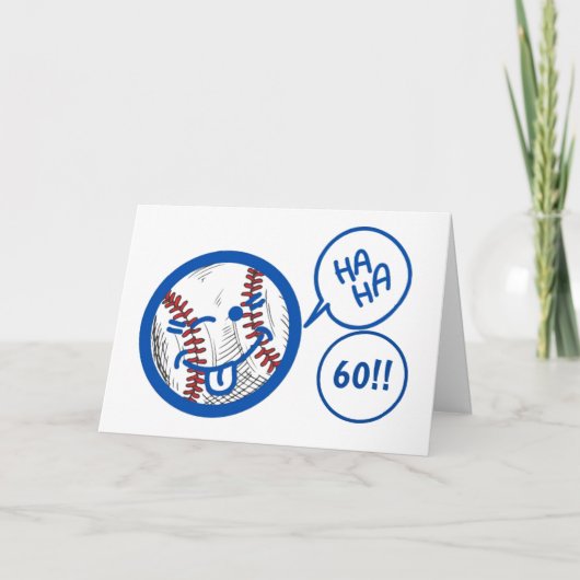 Carte humour DE BASEBALL "60e" ET UN PEU D'HUMOUR D'ANNI (Devant)
