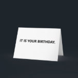 Carte Humour de Funny Birthday<br><div class="desc">It is your birthday. Pick one TV,  nap,  other...  Funny minimalist birthday card. Custom text can be change right on the product page.</div>