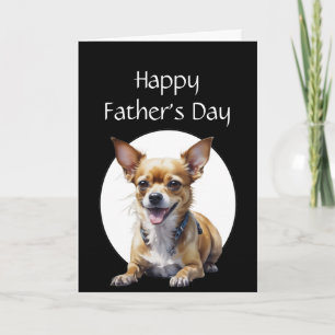 Carte Humour de la fête des pères Chihuahua Chien
