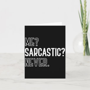 Carte Humour Ironique Cadeau de Blague Sarcastique Sarca