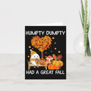 Carte Humpty Dumpty A Eu Une Grande Automne Bonne Automn