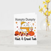 Carte Humpty Dumpty A Eu Une Grande Chute D'Automne Drôl (Fleur jaune)