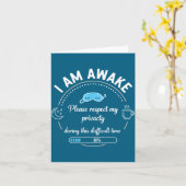 Carte I Am Awake Please Respect My Privacy Funny Sarcast (Fleur jaune)