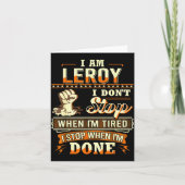 Carte I Am Leroy Shirt D Leroy First Name (Devant)
