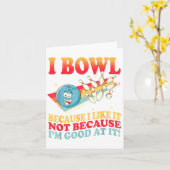 Carte I Bowl Because I Like It Not Because I'm Good At I (Fleur jaune)