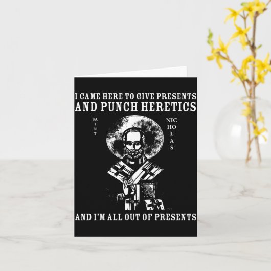 Carte I Came To Give And Punch Heretics St Nicholas Icon (Fleur jaune)