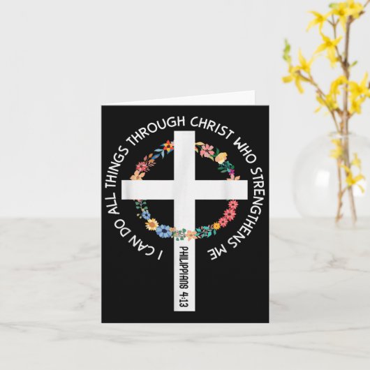Carte I Can Do All Things Through Christ Who Strengthens (Fleur jaune)