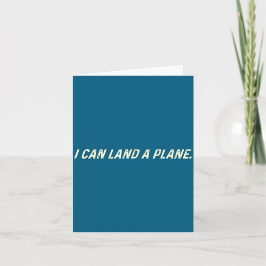 Carte I Can Land A Plane  (Devant)