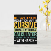 Carte I Can't Do Social Media But I Can Write In Cursive (Fleur jaune)