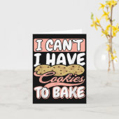 Carte I Cant I Have Cookies To Bake Cupcake Baking (Fleur jaune)