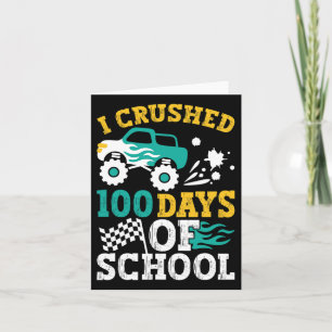 Carte I Crushed 100 Days Of School Monster Truck Kids Bo