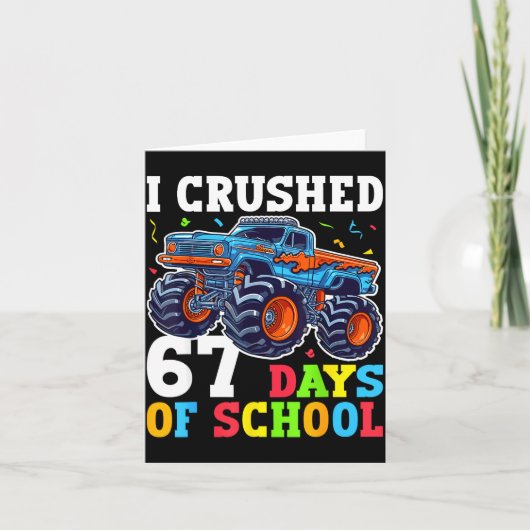 Carte I Crushed 67 Days Of School 67th Day Of School Boy (Devant)