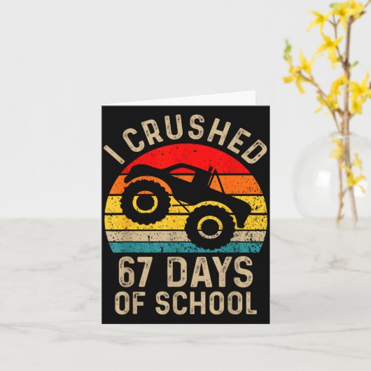 Carte I Crushed 67 Days Of School Funny Six Seven Meme B (Fleur jaune)