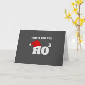 Carte I do it for the ho funny christmas cap text (Fleur jaune)