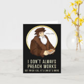 Carte I Don't Always Preach Works - Funny John Calvin Gi (Fleur jaune)