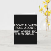 Carte I Don't Always Roll A Joint, But When I Do, It's M (Fleur jaune)