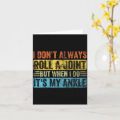 Carte I Don't Always Roll A Joint But When I Do It's My  (Fleur jaune)