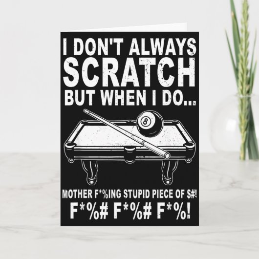 Carte I Don't Always Scratch But When I Do Srts Game Bil (Devant)