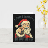 Carte I Don't Believe In You Either Santa  (Fleur jaune)