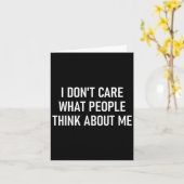 Carte I Don't Care What People Think About Me, Funny, Sa (Fleur jaune)