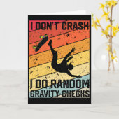 Carte I Don't Crash I Do Random Gravity Checks Skateboar (Fleur jaune)