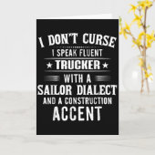 Carte I Don't Curse I Speak Fluent Trucker With A Sailor (Fleur jaune)