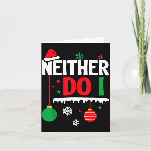 Carte I Don't Do Matching Christmas Pajamas Funny Family (Devant)