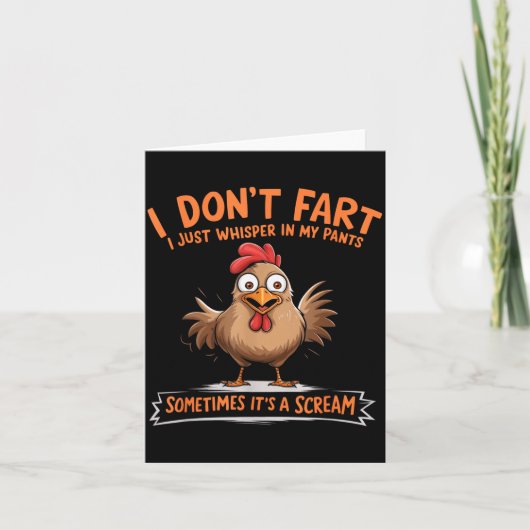 Carte I Don't Fart I Whisper In My Pants - Funny Chicken (Devant)