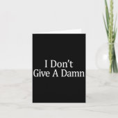 Carte I Don't Give A - (Devant)