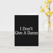 Carte I Don't Give A -  (Fleur jaune)