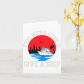 Carte I Dont Give A Ship Funny Cruise  (Fleur jaune)