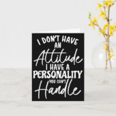 Carte I Don't Have Attitude I've Got A Ity You Cant Hand (Fleur jaune)